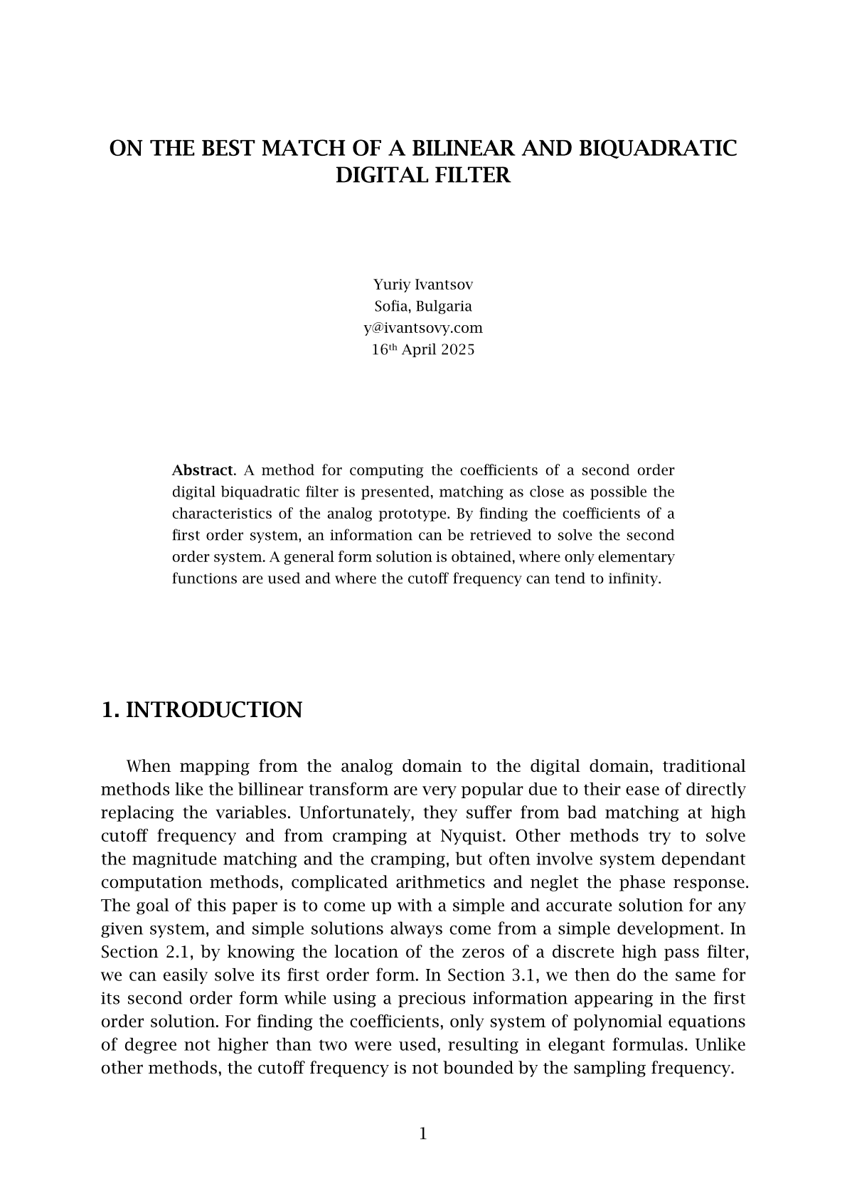 On the best match of a linear and biquadratic digital filter