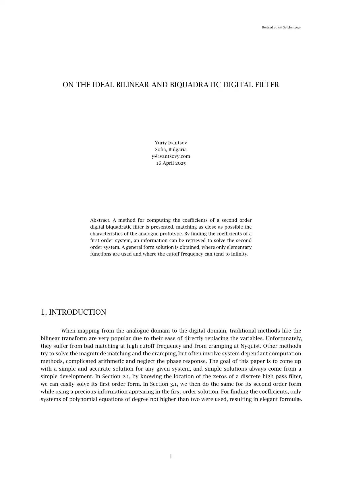 On the ideal bilinear and biquadratic digital filter